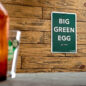 Rectangular Big Green Egg sign with raised and painted letters. "Est. 1974"