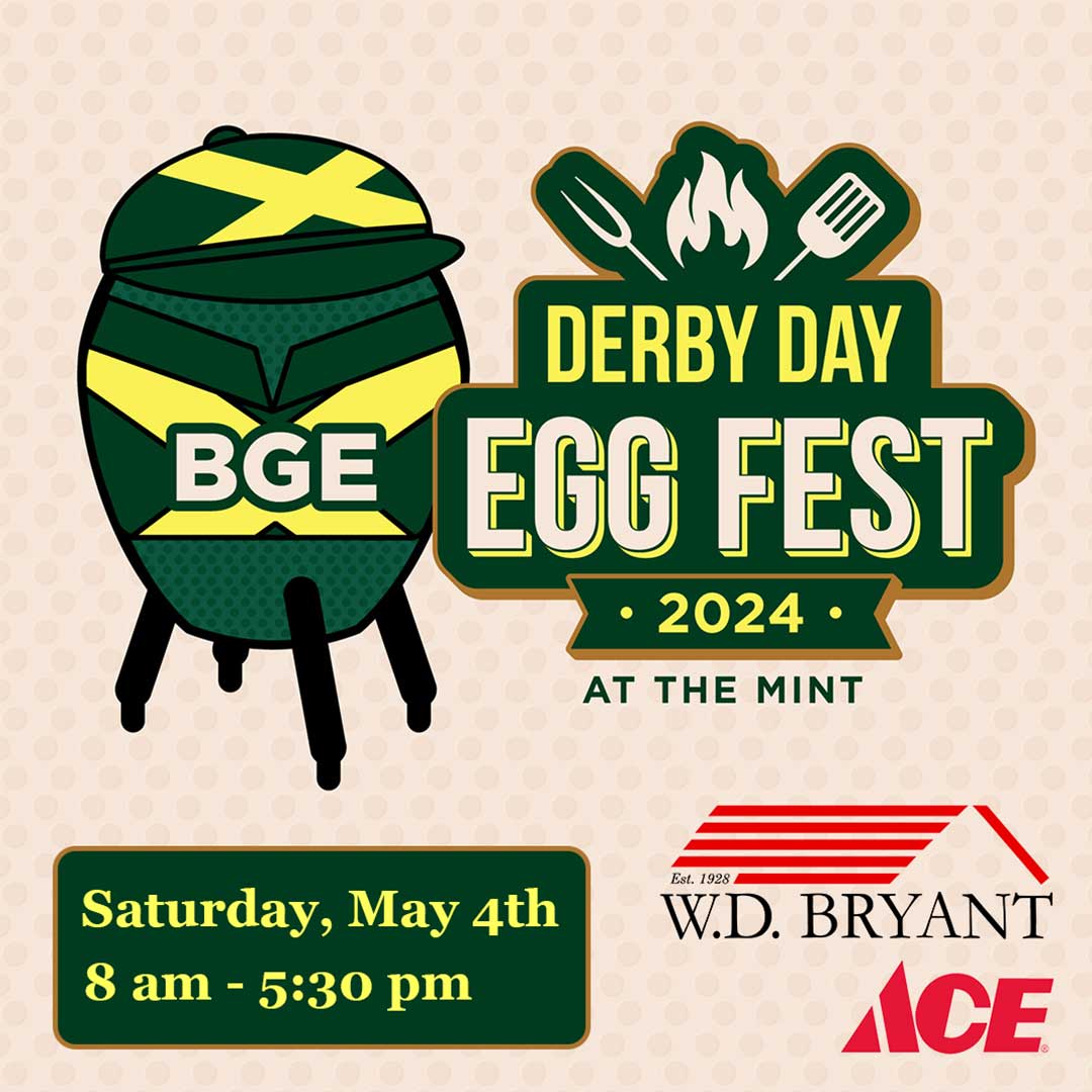 Derby Day EGGfest Saturday, May 4th, 2024
